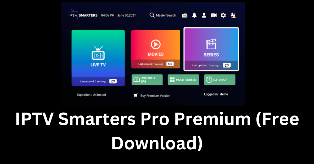 IPTV Smarters Pro Premium
